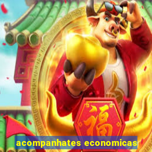 acompanhates economicas